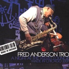 Fred Anderson - A Night At The Velvet Lounge