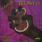 Blowfly - Fresh Juice (Vinyl)