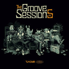 The Groove Sessions Vol. 5 (With Scratch Bandits Crew & Baja Frequencia)