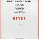 Hamid Drake - Bindu (With Bindu)