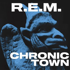 Chronic Town (Remastered) (EP)