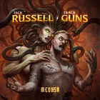 Russell & Guns - Medusa