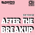 Blossoms - To Do List (After The Breakup) (Feat. Findlay) (CDS)