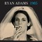 Ryan Adams - 1985