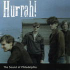 Hurrah! - The Sound Of Philadelphia