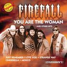 Firefall - You Are The Woman And Other Hits
