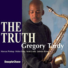 Gregory Tardy - The Truth