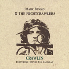 Marc Benno and the Nightcrawlers - Crawlin'