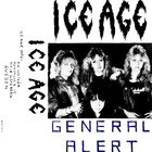 Ice Age - General Alert (Tape)