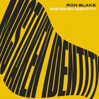 Ron Blake - Mistaken Identity