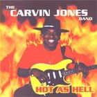 Carvin Jones - Hot As Hell