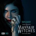 Will Bates - Anne Rice's Mayfair Witches (Original Television Series Soundtrack)