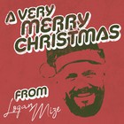 A Very Merry Christmas From Logan Mize