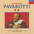 Luciano Pavarotti - Essential Pavarotti II