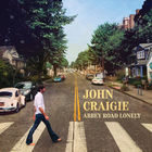 John Craigie - Abbey Road Lonely