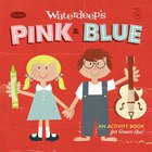 Waterdeep - Pink & Blue CD1