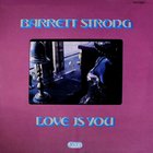 Barrett Strong - Love Is You (Vinyl)