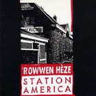 Rowwen Hèze - Station America