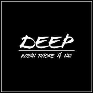 Deep (Feat. Nas) (CDS)