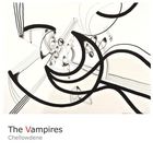 The Vampires - Chellowdene