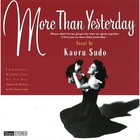 Kaoru Sudo - More Than Yesterday (Remastered 2008)
