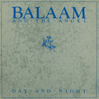 Balaam & The Angel - Day And Night (EP)