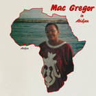 Mac Gregor - In Abidjan (EP)