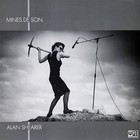 Alan Shearer - Mines De Son (Vinyl)