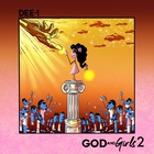 Dee-1 - God And Girls 2