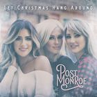 Post Monroe - Let Christmas Hang Around (CDS)