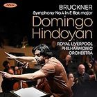 Royal Liverpool Philharmonic Orchestra - Bruckner: Symphony No.4 in E flat major