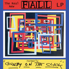 The Real New Fall (Formerly Country On The Click) CD3