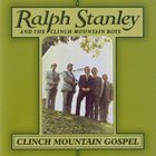 Ralph Stanley - Clinch Mountain Gospel (Vinyl)