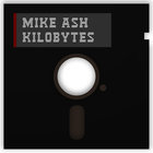 Mike Ash - Kilobytes
