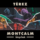 Terez Montcalm - Step Out