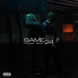 Same 24 (Feat. Meek Mill) (CDS)