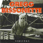 Gregg Bissonette - Siblings