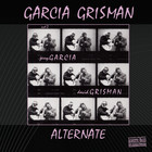 Garcia Grisman (Alternate Version)