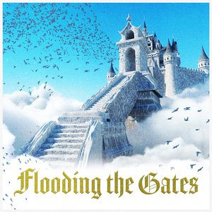 Flooding The Gates (With Ouse & Snøw) (EP)