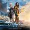 Rupert Gregson-Williams - Aquaman And The Lost Kingdom (Original Motion Picture Soundtrack)