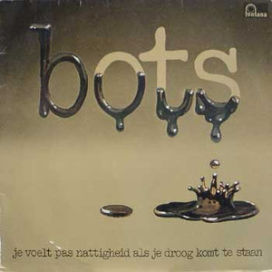 Je Voelt Pas Nattigheid Als Je Droog Komt Te Staan (Vinyl)