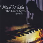 Mark Winkler - The Laura Nyro Project