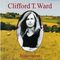 Clifford T. Ward - Bittersweet