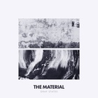 The Material - Gray States (EP)