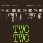 Two And Two (With Fabrizio Plessi) (Vinyl)