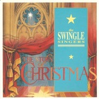 The Swingle Singers - The Story Of Christmas