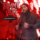 Tommy Vext - Uncovered Vol. 2
