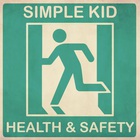 Simple Kid - Simple Kid 3: Health & Safety