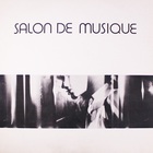 Salon De Musique (Vinyl)
