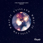 Ftisland - What If (EP)